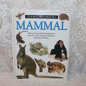 Eyewitness Books ~ Mammals kids picture hardcover